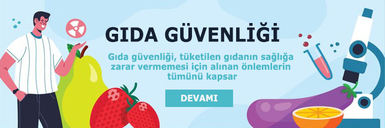 Gıda Güvenliği Hakkında Bilgiler